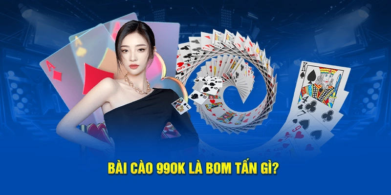 Bài cào 99OK là bom tấn gì?