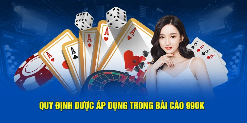 Quy định được áp dụng trong bài cào 99OK