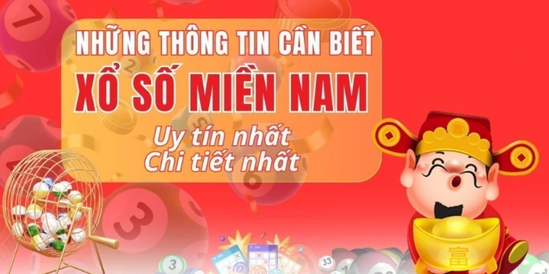 Xổ Số Miền Nam | Hướng Dẫn Cách Chơi Và Tỷ Lệ Thanh Toán